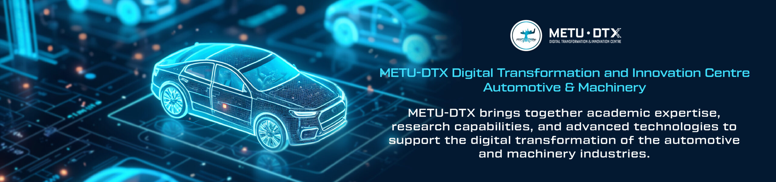 METU-DTX Digital Transformation and Innovation Centre
