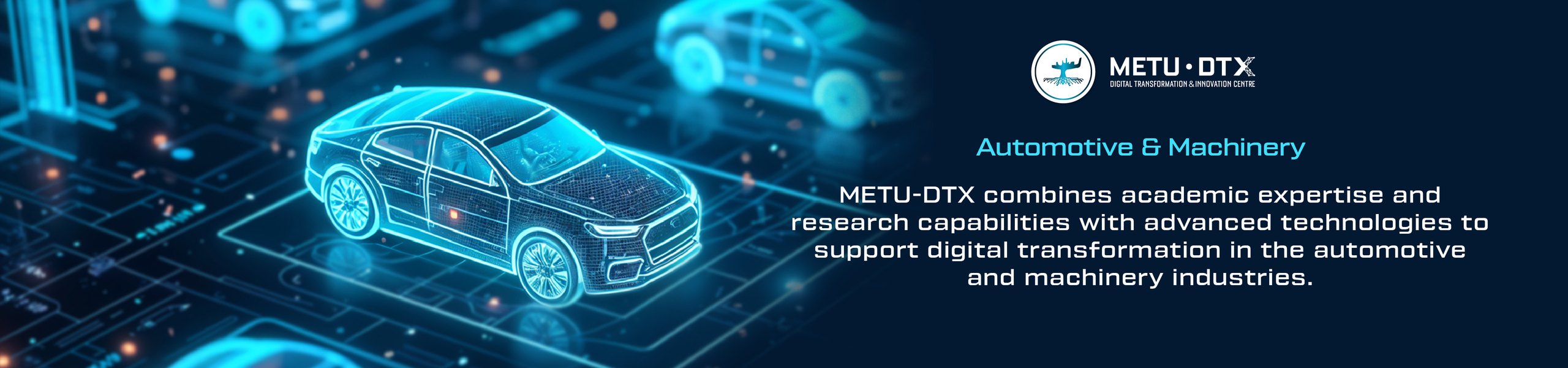 METU-DTX – Automotive & Machinery
