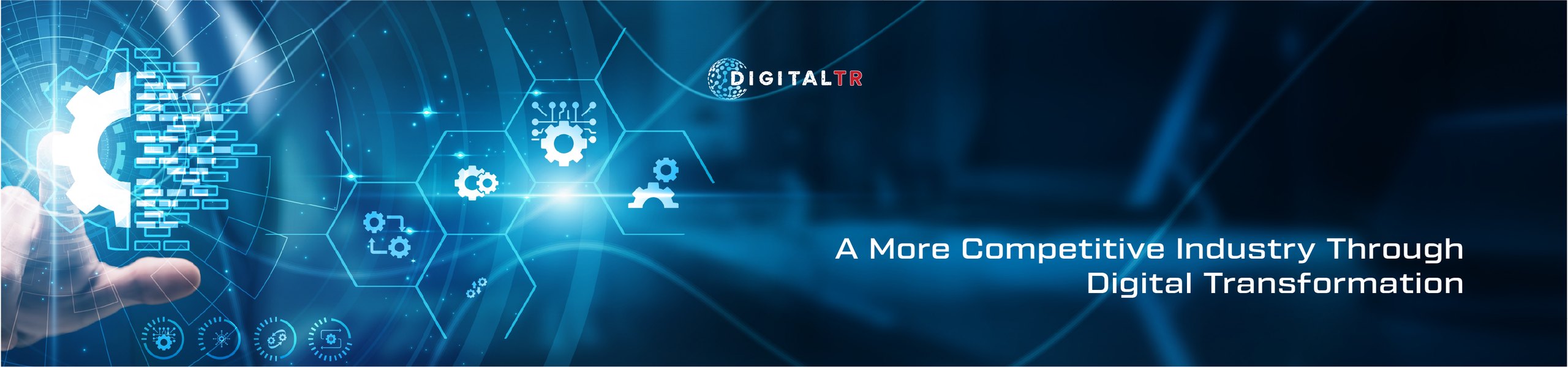 A More Competitive Industry Through Digital Transformation